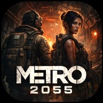 Metro 2055 - Last Day Survival