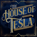 The House of Tesla